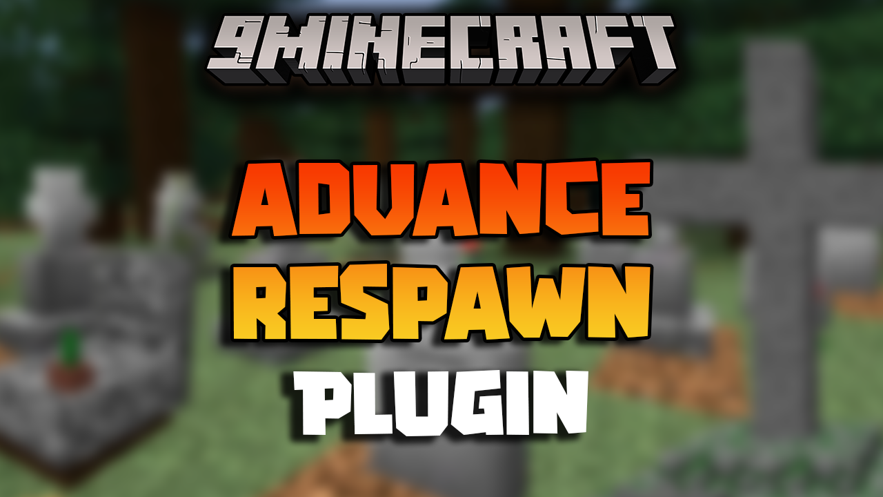 Advance Respawn Plugin (1.12.2, 1.8.9) - Advanced Respawn Customization For Better Gameplay Experience 1