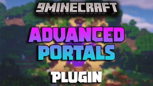 Advanced Portals Plugin (1.21.1, 1.20.1) – Create Custom Portals For Teleportation And Commands Thumbnail