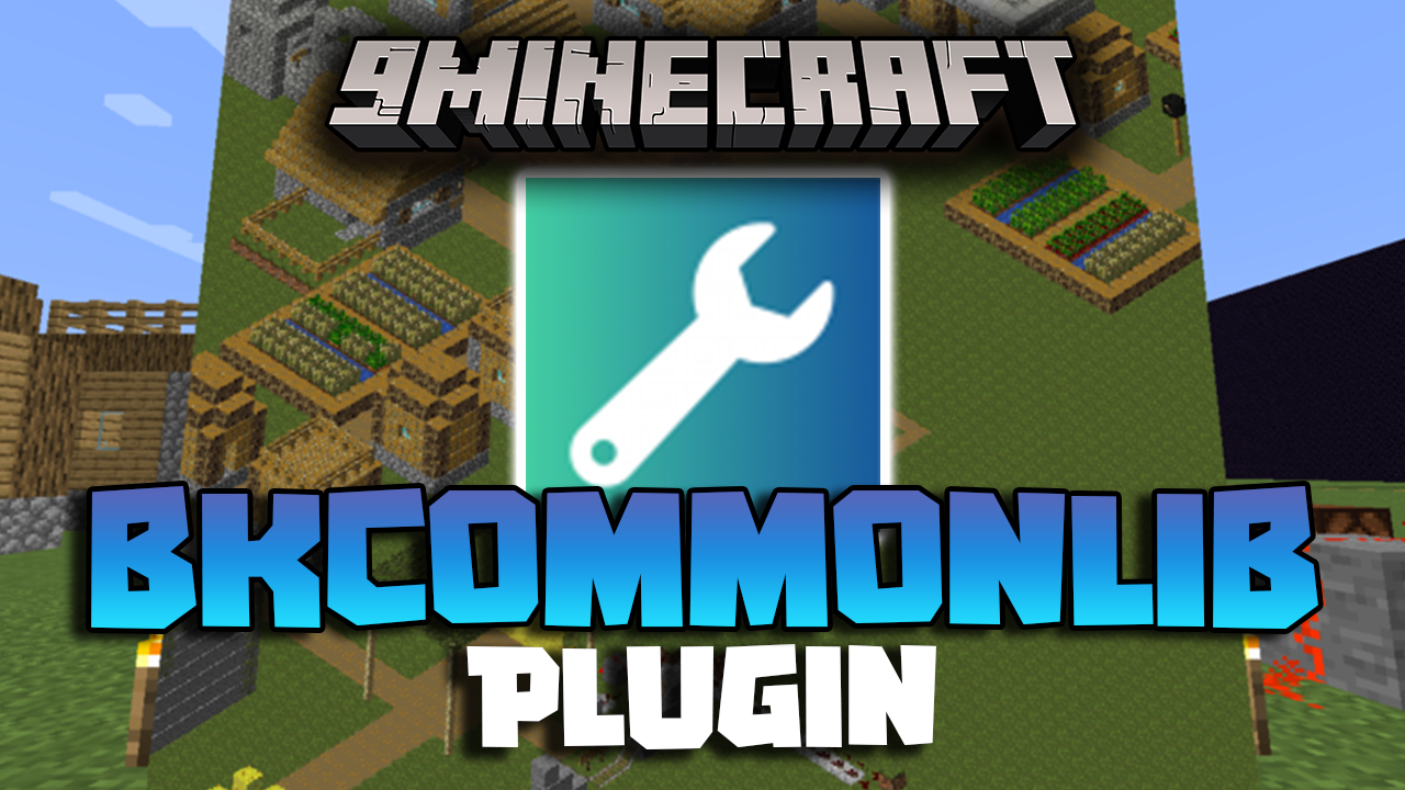 BKCommonLib Plugin (1.20.6, 1.20.1) - Common Utility Library Adding Unique New Features And API 1