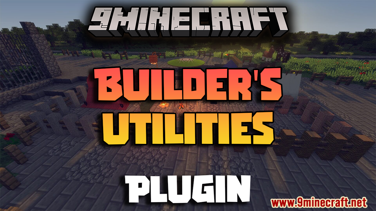 Builder's Utilities Plugin (1.16.5) - Collection Features That Help With Building 1