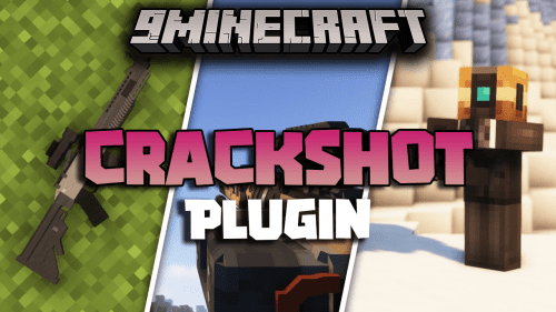 CrackShot Guns Plugin (1.16.5, 1.12.2) – Replicate First-person Shooters With Advanced Gun-mechanics Thumbnail