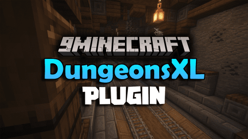 DungeonsXL Plugin (1.18.2, 1.18) – Create Custom Dungeons And Adventure Maps With Ease Thumbnail