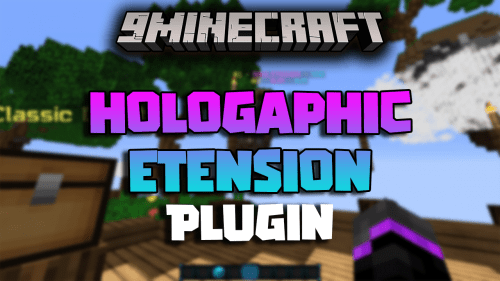 HolographicExtension Plugin (1.15.2, 1.12.2) – Animations And Placeholders In Holographic Displays Thumbnail