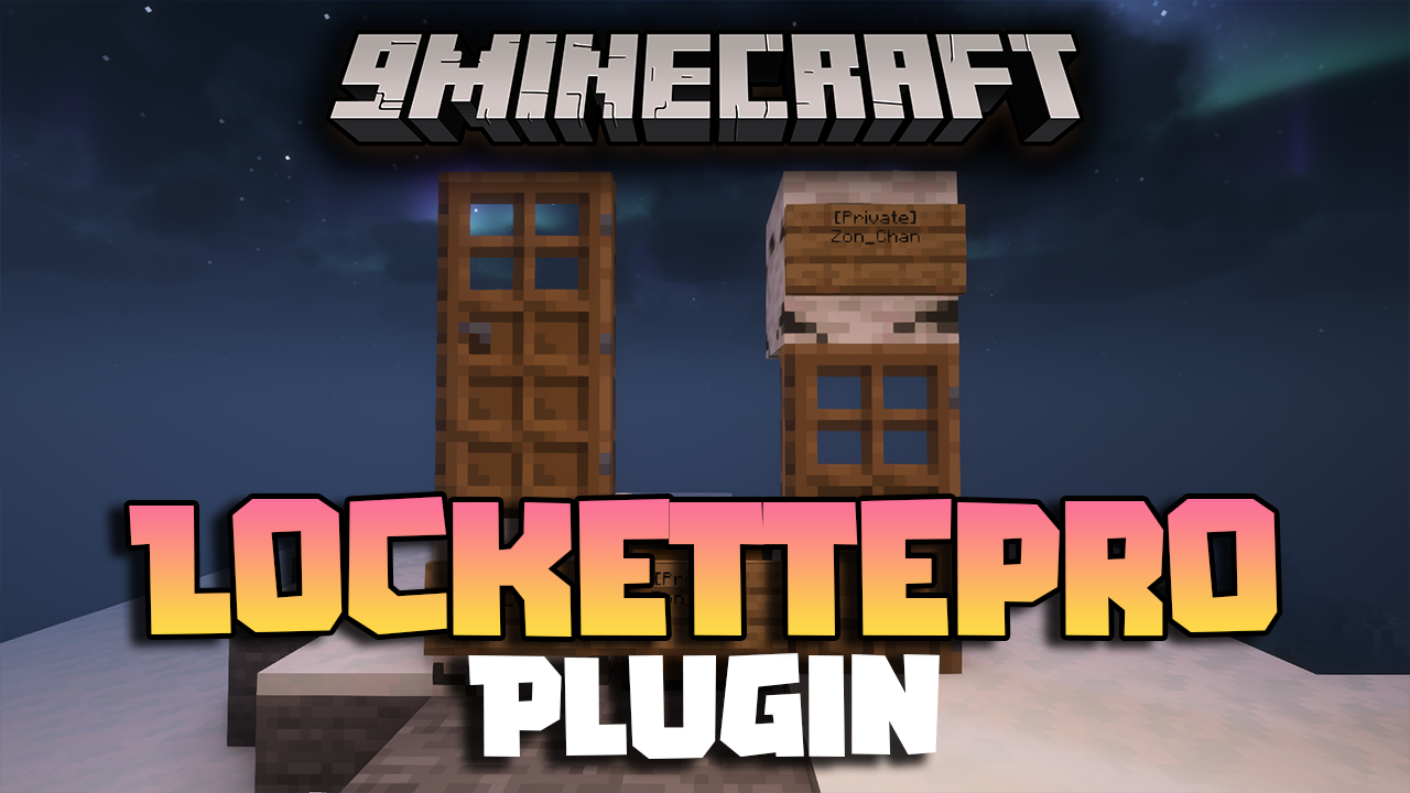 LockettePro Plugin (1.19.4, 1.19.2) - High Performance Sign-based Lock Plugin 1