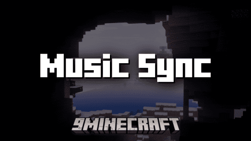 Music Sync Mod (1.21.1, 1.20.1) – Synchronizes Music For Everyone Thumbnail