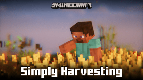 Simply Harvesting Mod (1.21.1, 1.20.1) – One Click Harvesting And Replanting Thumbnail