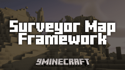 Surveyor Map Framework Mod (1.21.1, 1.20.1) – Unified API, Networking & Save Data For Map Mods Thumbnail