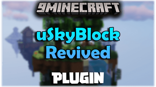 uSkyBlock Revived Plugin (1.20.6, 1.20.1) – The Best Skyblock Plugin Thumbnail