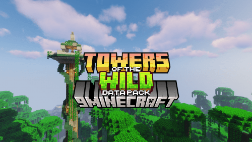 Towers Of The Wild: Reworked Data Pack (1.21.1, 1.20.1) – Epic Explorations Await Thumbnail