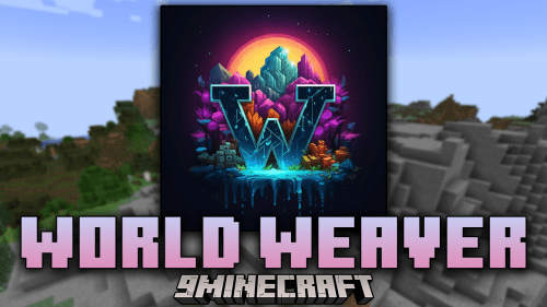 World Weaver Mod (1.21.1) – Optimize Your Minecraft Modding Thumbnail