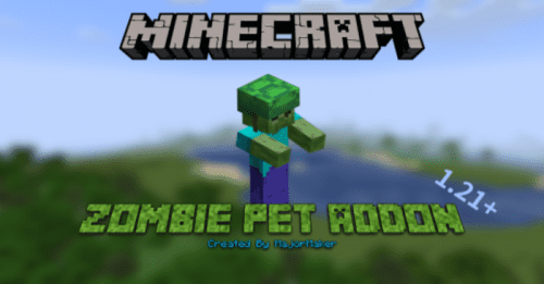 Zombie Pet Addon (1.21) – MCPE/Bedrock Mod Thumbnail