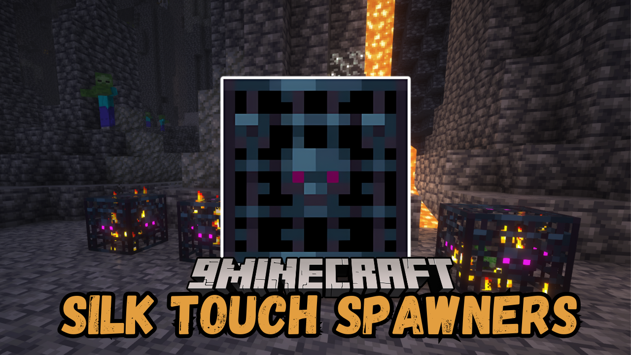 Silk Touch Spawners Mod (1.21.1) - Any Silk Touch Tool Can Pick Up Spawners 1