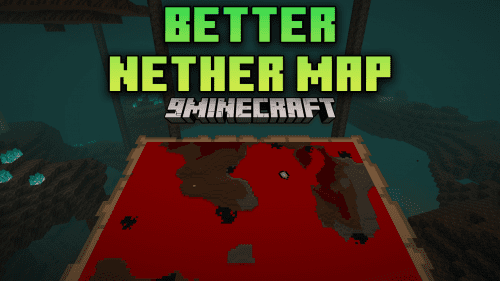 Better Nether Map Mod (1.21.1, 1.20.1) – Simplify Nether Travel Thumbnail