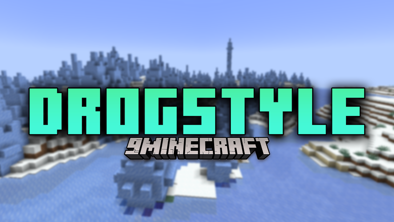 Drogstyle Mod (1.21.1, 1.20.1) - Personalize Your In-Game Identity 1