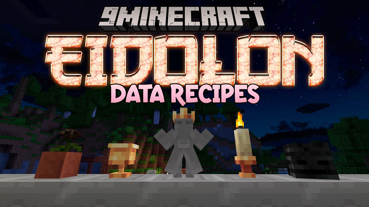 Eidolon Data Recipes Mod (1.16.5) - Data-Packable Recipes to Eidolon 1