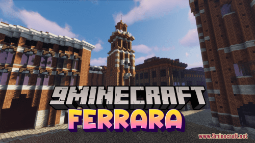 Ferrara Map (1.21.1, 1.20.1) – Historic City Recreation Thumbnail