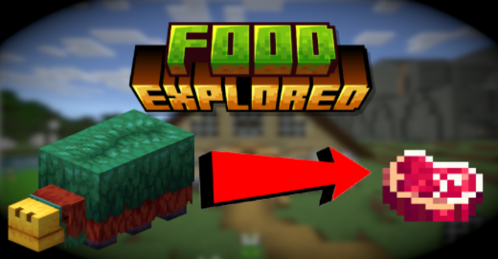 Food Explored Addon (1.21, 1.20) - MCPE/Bedrock More Food Mod 1