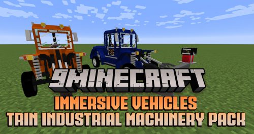 Immersive Vehicles Trin Industrial Machinery Pack Mod (1.12.2) – Farming Machinery Thumbnail