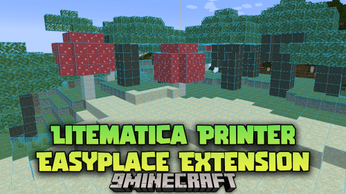 Litematica Printer Easyplace Extension Mod (1.21.1, 1.20.1) – Take Control Of Complex Builds Thumbnail