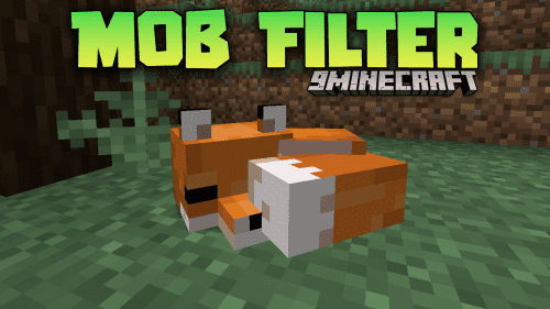 Mob Filter Mod (1.21.1, 1.20.1) – Managing Mob Populations Thumbnail