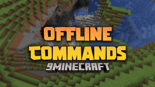 Offline Commands Mod (1.21.1, 1.20.1) – Improving Vanilla Command Functionality In Minecraft Thumbnail