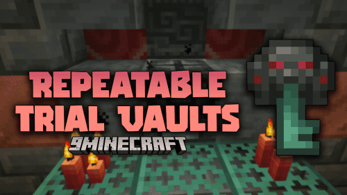 Repeatable Trial Vaults Mod (1.21.1, 1.21) – Increasing Loot Opportunities In Minecraft Thumbnail