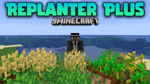 Replanter Plus Mod (1.21.1, 1.20.1) – Simplify Crop Management Thumbnail