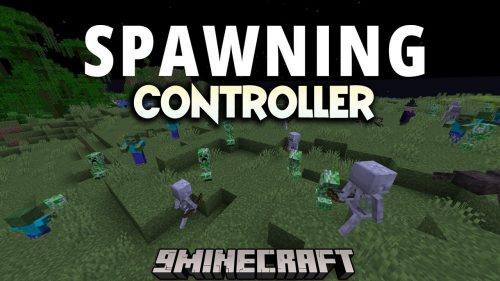 Spawn Controller Mod (1.12.2, 1.7.10) – Control Spawning Monsters Thumbnail