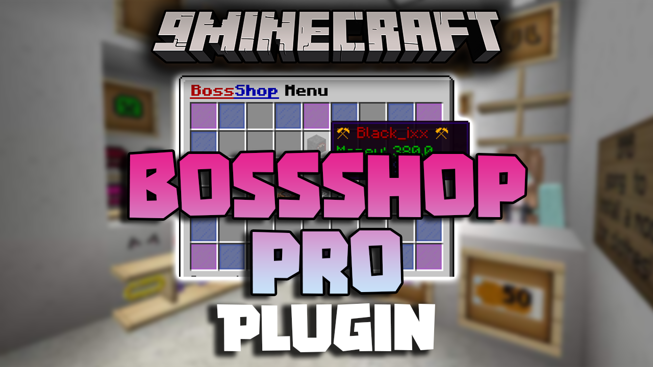 BossShopPro Plugin (1.16.5, 1.12.2) - Allows The Creation Of Every Kind Of Chest GUI Menu Or Shop 1