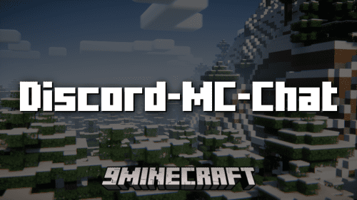 Discord-MC-Chat Mod (1.21.1, 1.20.1) – Discord Minecraft Integration Thumbnail