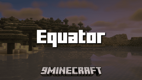 Equator Mod (1.21.1, 1.20.1) – A Powerful Rendering Library Thumbnail