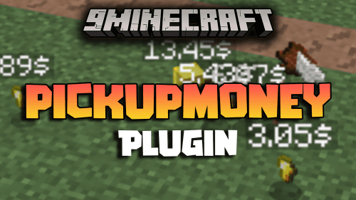 PickupMoney Plugin (1.12.2, 1.8.9) – A RPG Way To Get Money Reward From Mobs/Players & Blocks Thumbnail