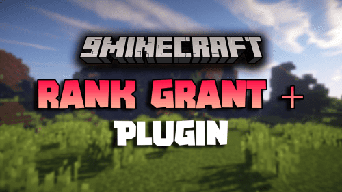 RankGrantPlus Plugin (1.21.1, 1.20.1) –  Give Ranks With Durations And Reasons Through Intuitive GUI Menus Thumbnail