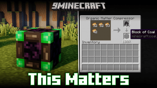 This Matters Mod (1.21, 1.20.1) – Compress Organic Matter Into Coal Blocks Thumbnail