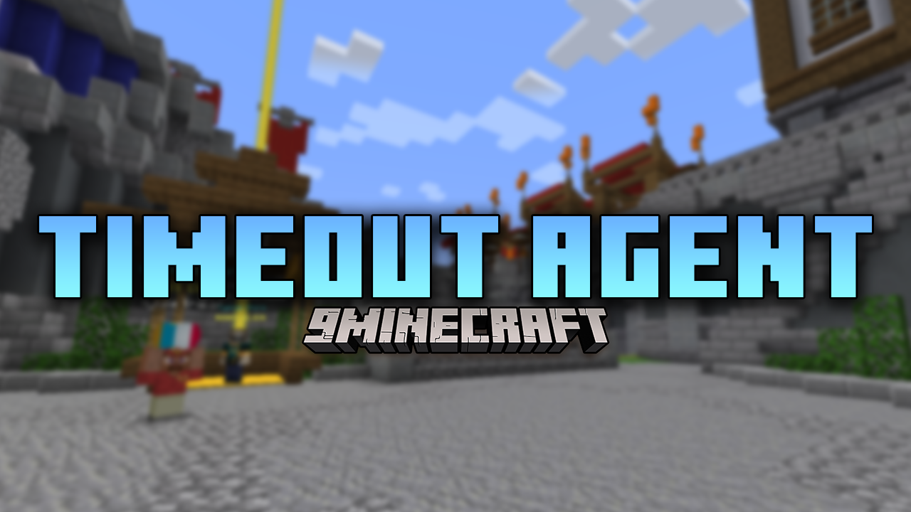 Timeout Agent Mod (1.21.1, 1.20.1) - Reducing Connection Timeouts 1