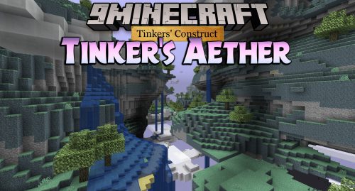 Tinker’s Aether Mod (1.12.2) – The Aether Materials in Tinkers’ Construct Thumbnail