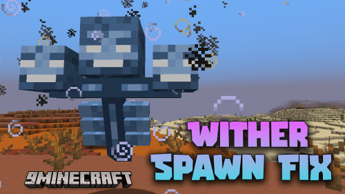 Wither Spawn Fix Mod (1.21.1, 1.20.1) – Overcoming Spawning Obstacles Thumbnail