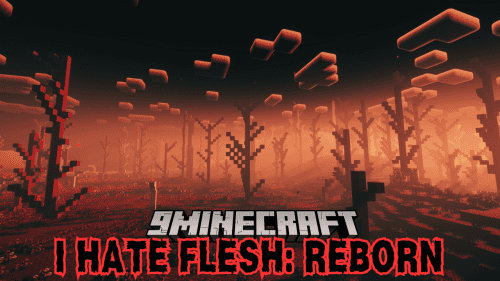 I Hate Flesh: Reborn Mod (1.20.1) – Five-minute Nightmare Thumbnail