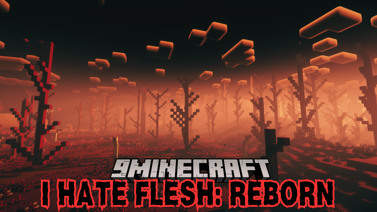 I Hate Flesh: Reborn Mod (1.20.1) - Five-minute Nightmare 1