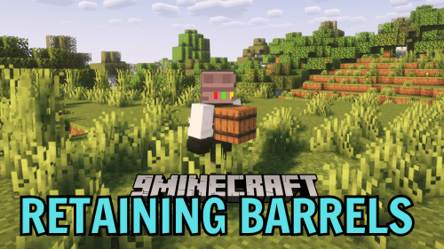 Retaining Barrels Mod (1.21.1) – Barrels in the Back Thumbnail