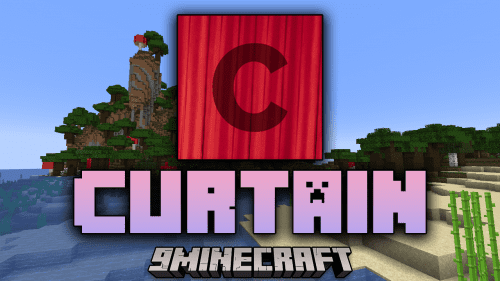 Curtain Mod (1.21.1, 1.20.1) – Take Full Technical Control Thumbnail