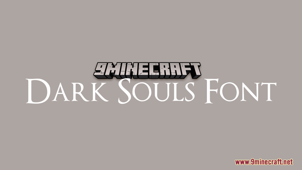 Dark Souls Font Resource Pack (1.21.1, 1.20.1) - Texture Pack 1