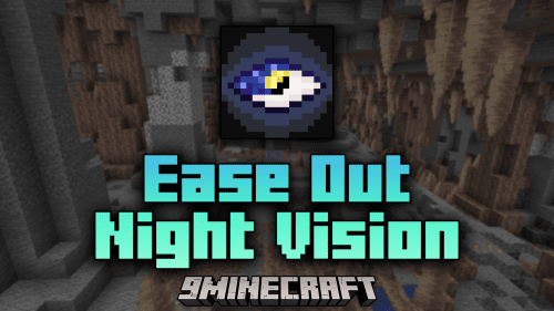 Ease Out Night Vision Mod (1.21.1, 1.20.1) – Improved Night Vision Expiration Thumbnail