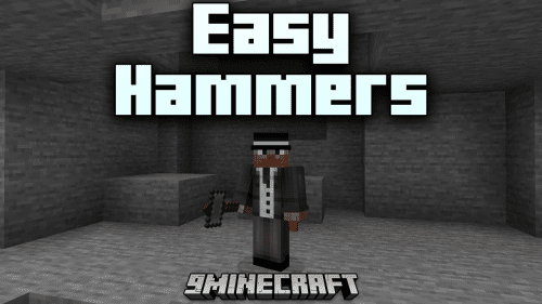 Easy Hammers Mod (1.21.1, 1.20.1) – Efficient 3×3 Mining Thumbnail