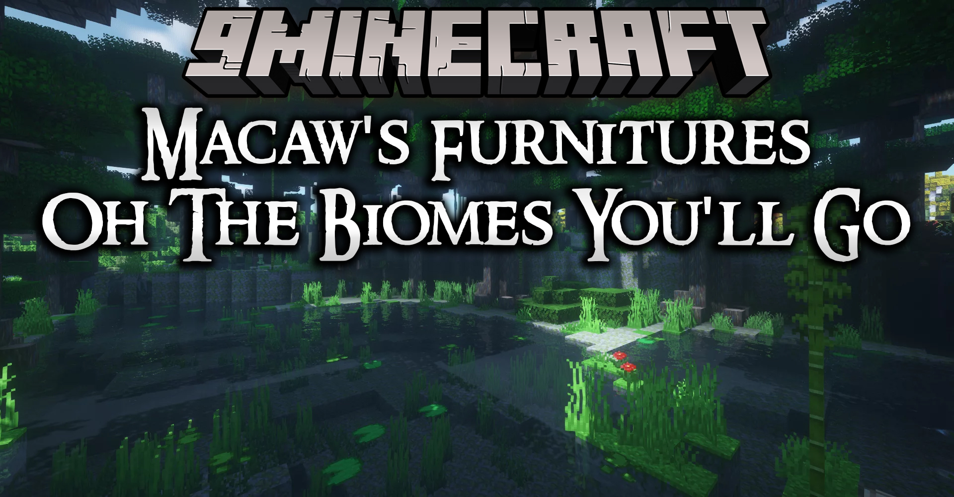 Macaw's Furnitures Oh The Biomes You'll Go Mod (1.20.1, 1.19.2) 1