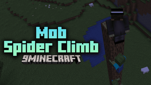 Mob Spider Climb Mod (1.21.1, 1.20.1) – Ground-Based Mobs Now Climb Walls Thumbnail