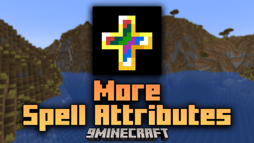 More Spell Attributes Mod (1.21.1, 1.20.1) – Master New Spell Schools Thumbnail