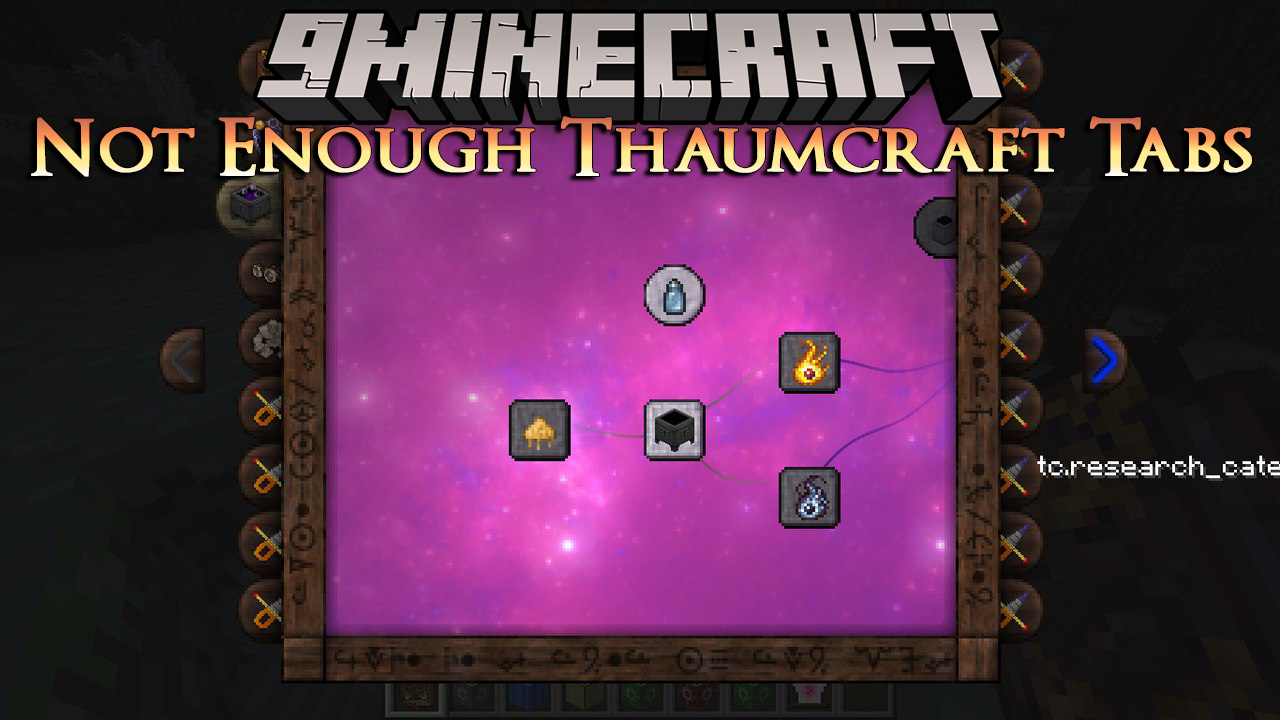 Not Enough Thaumcraft Tabs Mod (1.7.10) - Improving Thaumonomicon 1