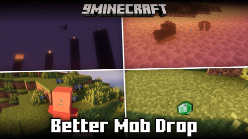 Better Mob Drop Mod (1.21.1, 1.21) – Improves Mob Drops Thumbnail