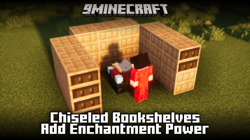 Chiseled Bookshelves Add Enchantment Power Mod (1.21.1, 1.20.1) Thumbnail